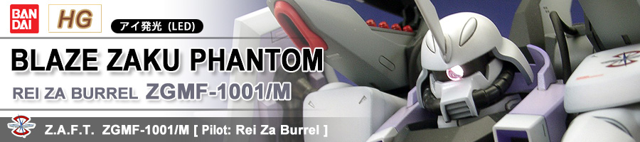 ZGMF-1001/M BLAZE ZAKU PHANTOM